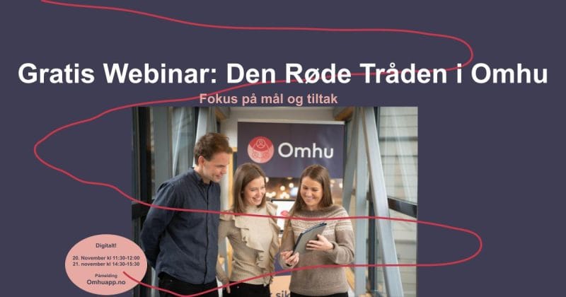 Webinar: Den røde tråden – Mål og tiltak i Omhu